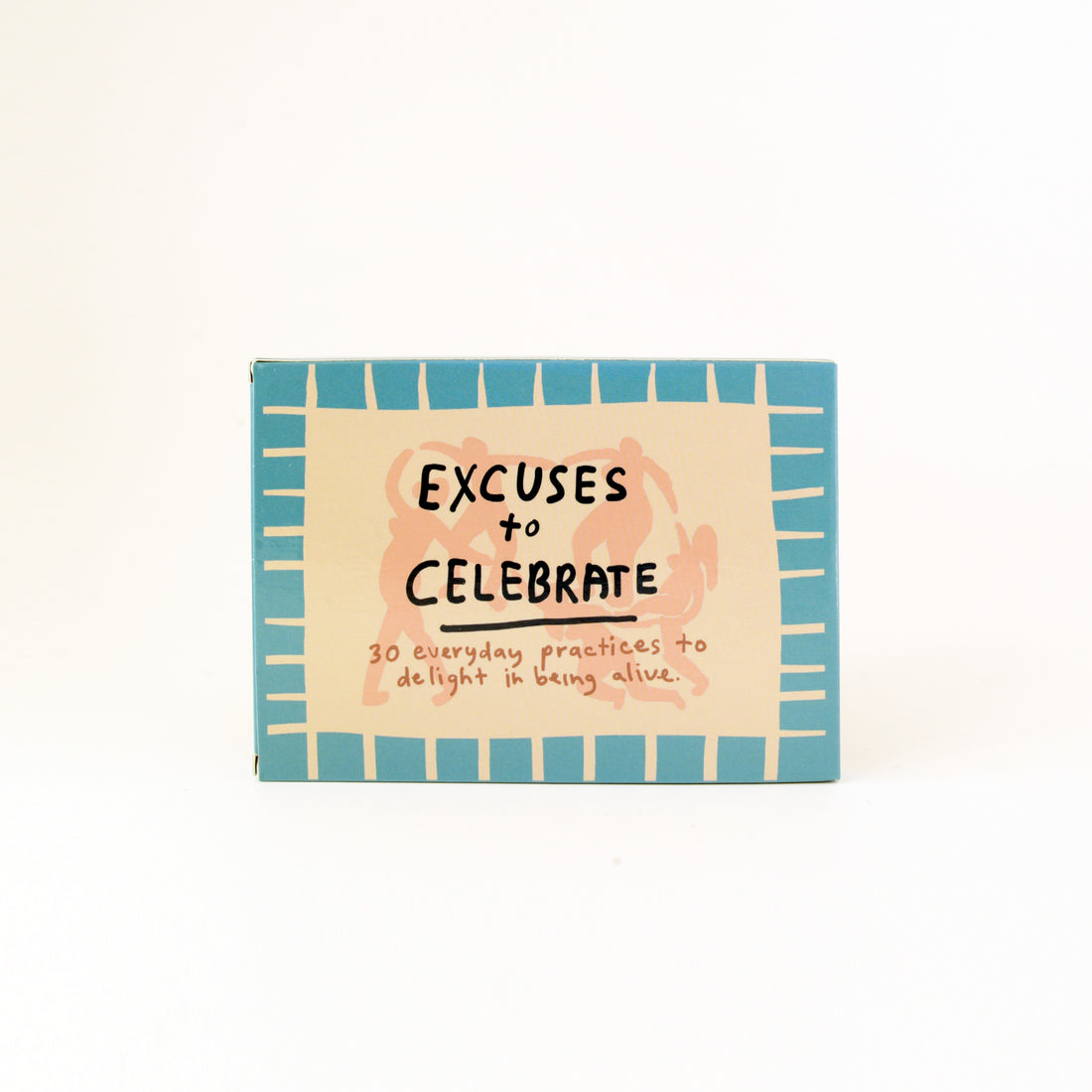 'Excuses to Celebrate' deck